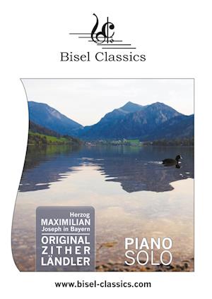 Cover for Maximilian Joseph Herzog in Bayern · Original Zither Ländler für das Piano Forte (Paperback Book) (2022)