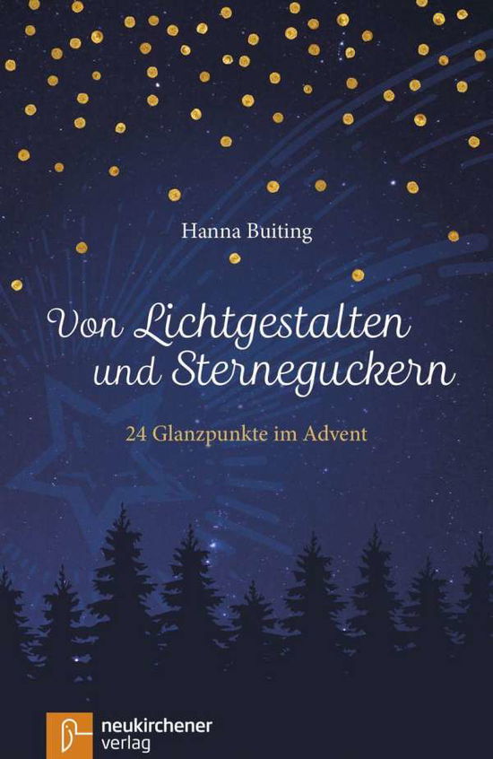 Cover for Buiting · Von Lichtgestalten und Sternegu (Book)