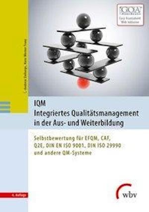 IQM.Integriert.Qualitätsmanagemen - Franz - Books -  - 9783763953585 - 