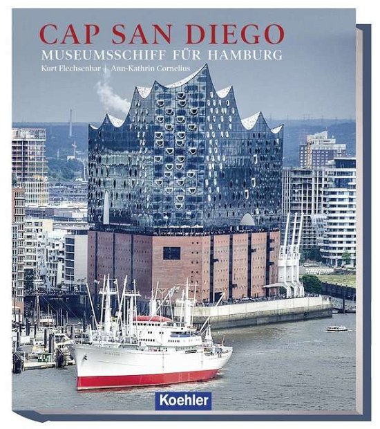 Cover for Flechsenhar  K. · Cap San Diego German Text (Hardcover bog) (2020)