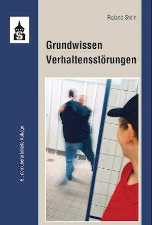 Cover for Roland Stein · Grundwissen Verhaltensstörungen (Paperback Book) (2019)