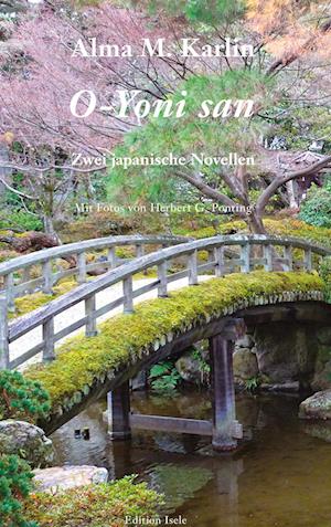 Cover for Alma M. Karlin · O-Yoni san (Book) (2024)