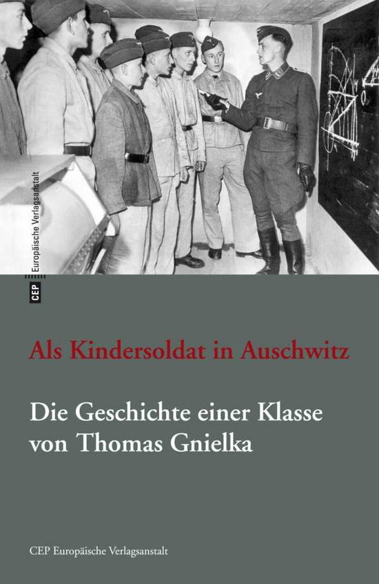 Cover for Gnielka · Als Kindersoldat in Auschwitz (Book)