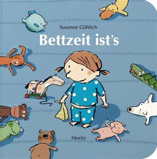 Cover for Göhlich · Bettzeit ist's (Book) (2013)