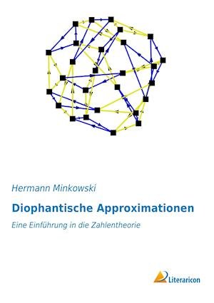 Cover for Minkowski · Diophantische Approximationen (Buch)