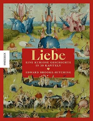 Cover for Edward Brooke-Hitching · Liebe (Book) (2024)