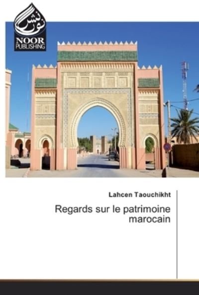 Cover for Taouchikht · Regards sur le patrimoine ma (Bog) (2019)