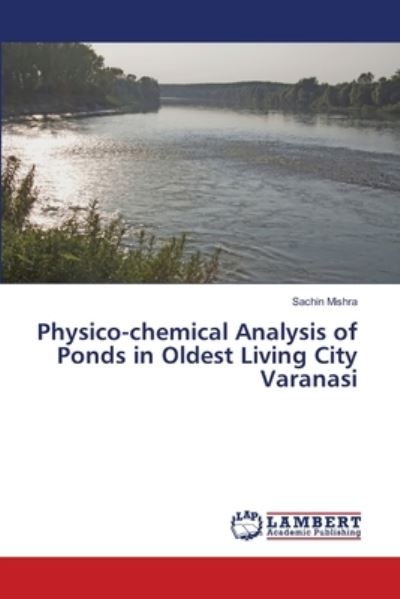 Cover for Mishra · Physico-chemical Analysis of Pon (Book) (2018)