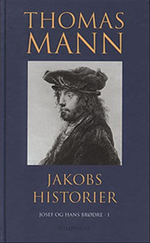 Cover for Thomas Mann · Gyldendal Hardback: Jakobs historier (Hardcover bog) [3. udgave] [Hardback] (2000)