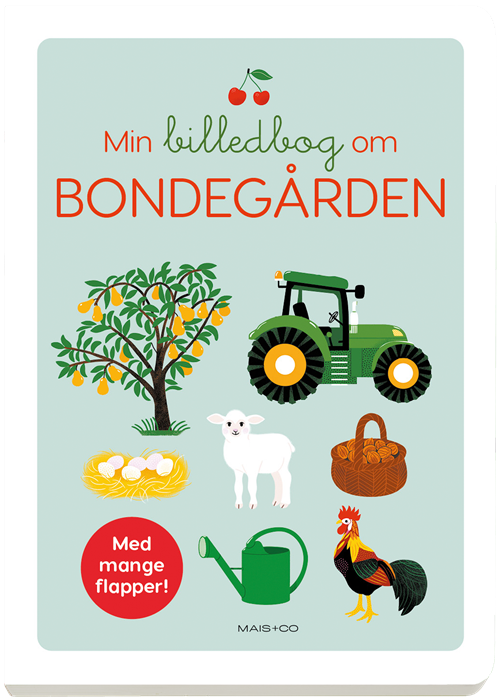 Cover for Ingen Forfatter; Ingen Forfatter; Ingen Forfatter · Min billedbog om bondegården (Cardboard Book) [1. wydanie] (2022)
