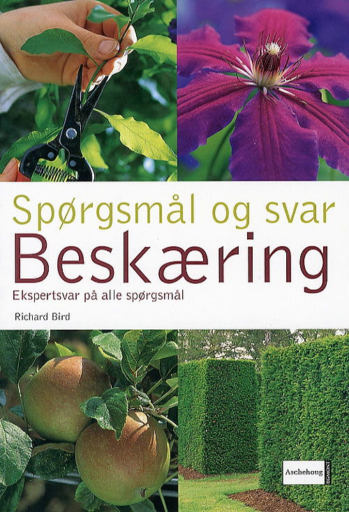 Cover for Richard Bird · Spørgsmål og svar.: Beskæring (Bound Book) [1. wydanie] (2006)