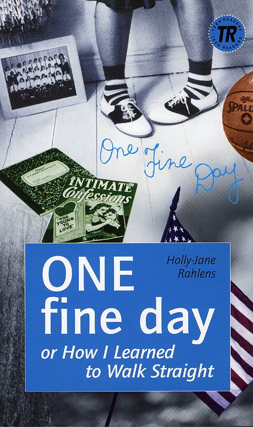 Cover for Holly-Jane Rahlens · Teen Readers: One Fine day, TR 4 (Sewn Spine Book) [2nd edition] (2011)