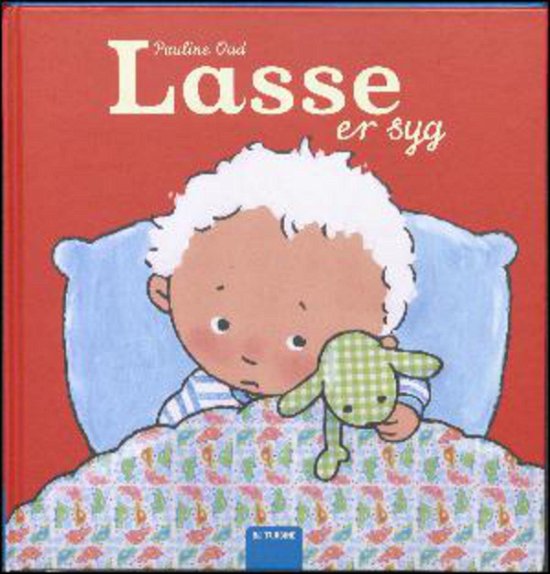 Cover for Pauline Oud · Lasse er syg (Hardcover bog) (2016)