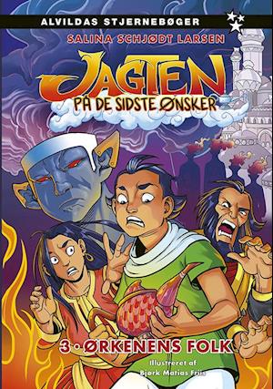 Cover for Salina Schjødt Larsen · Jagten på de sidste ønsker: Jagten på de sidste ønsker 3: Ørkenens folk (Bound Book) [1º edição] (2022)