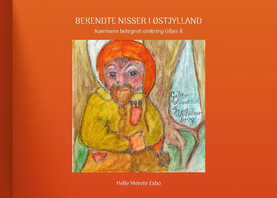Cover for Helle Merete Esbo · Bekendte nisser i Østjylland (Paperback Book) [1st edition] (2024)