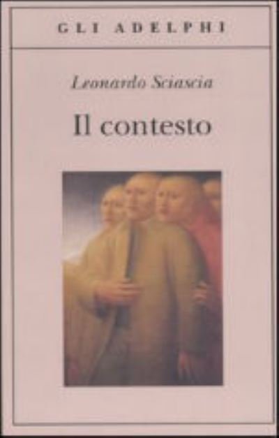 Cover for Leonardo Sciascia · Il contesto (Pocketbok) (1996)