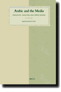 Cover for Reem Bassiouney · Arabic and the Media (Studies in Semitic Languages and Linguistics) (Hardcover Book) (2010)