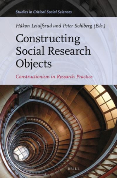 Cover for Håkon Leiulfsrud · Constructing Social Research Objects (Hardcover Book) (2021)