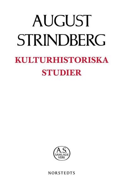 August strindbergs samlade verk POD: Kulturhistoriska Studier - August Strindberg - Livros - Norstedts - 9789113095585 - 29 de novembro de 2018