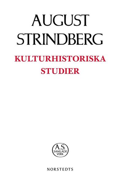 Cover for August Strindberg · August strindbergs samlade verk POD: Kulturhistoriska Studier (Bok) (2018)