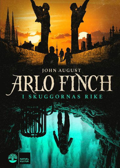 Cover for John August · Arlo Finch i skuggornas rike (Hardcover Book) (2020)