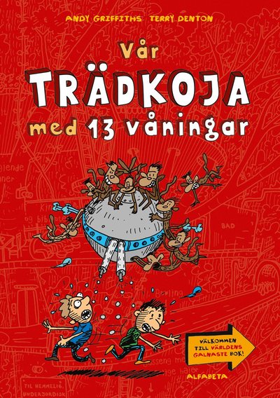 Trädkojan: Vår trädkoja med 13 våningar - Andy Griffiths - Books - Alfabeta - 9789150117585 - September 29, 2015