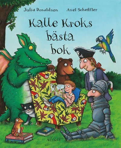 Cover for Julia Donaldson · Kalle Kroks bästa bok (Bound Book) (2019)