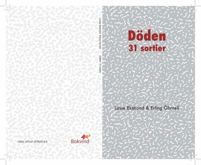 Döden 31 sortier - Lasse Ekstrand - Kirjat - Bokvind förlag - 9789197903585 - tiistai 1. toukokuuta 2018