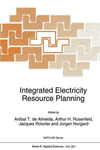 A Almeida · Integrated Electricity Resource Planning - Nato Science Series E: (Paperback Bog) [Softcover reprint of the original 1st ed. 1994 edition] (2012)