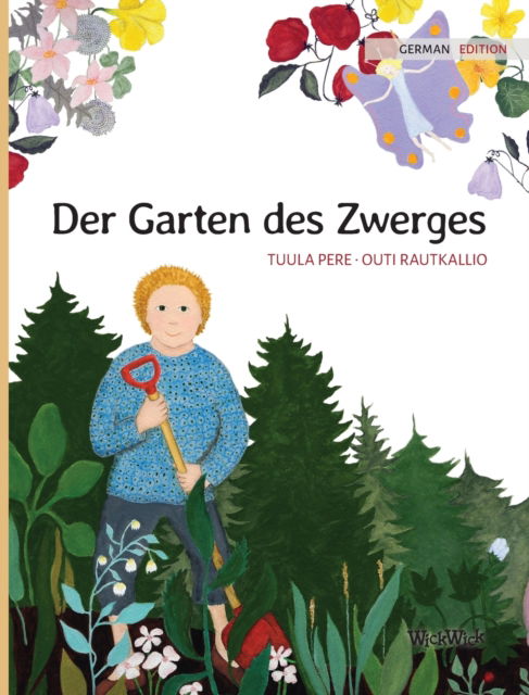 Cover for Tuula Pere · Der Garten des Zwerges (Hardcover Book) (2021)