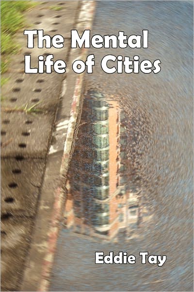 Cover for Eddie Tay · The Mental Life of Cities (Paperback Book) (2010)