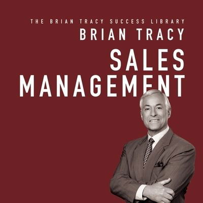 Sales Management - Brian Tracy - Muzyka - Gildan Media Corporation - 9798200557585 - 1 lutego 2016