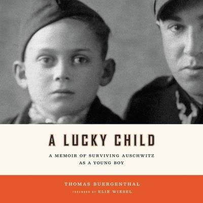 Cover for Thomas Buergenthal · A Lucky Child Lib/E (CD) (2012)