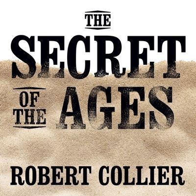 The Secret of the Ages - Mitch Horowitz - Muzyka - Gildan Media Corporation - 9798200614585 - 1 maja 2015