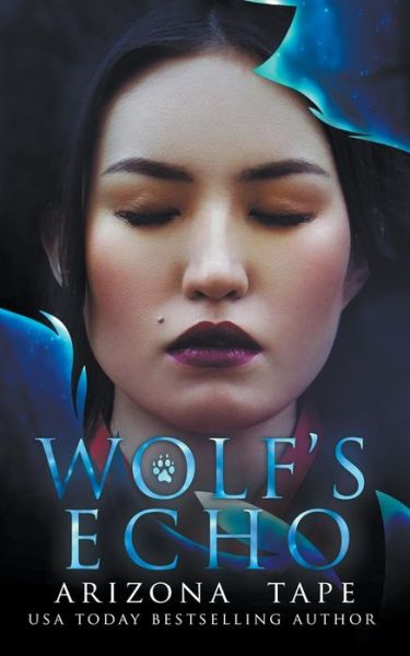 Cover for Arizona Tape · Wolf's Echo (Paperback Book) (2020)