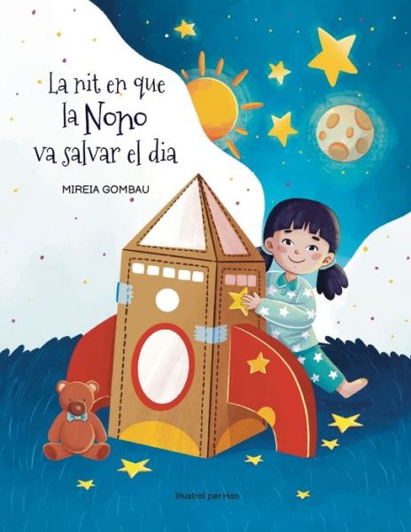 Cover for Mireia Gombau · La nit en que la Nono va salvar el dia (Paperback Book) (2022)