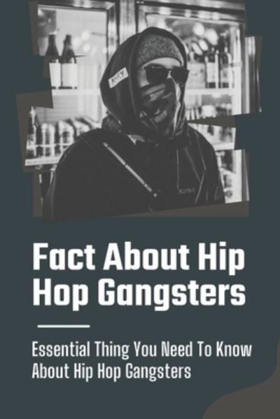 Cover for Bula DeMore · Fact About Hip Hop Gangsters (Paperback Book) (2021)