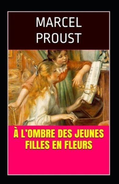 Cover for Marcel Proust · A l'ombre des jeunes filles en fleurs Annote (Pocketbok) (2021)