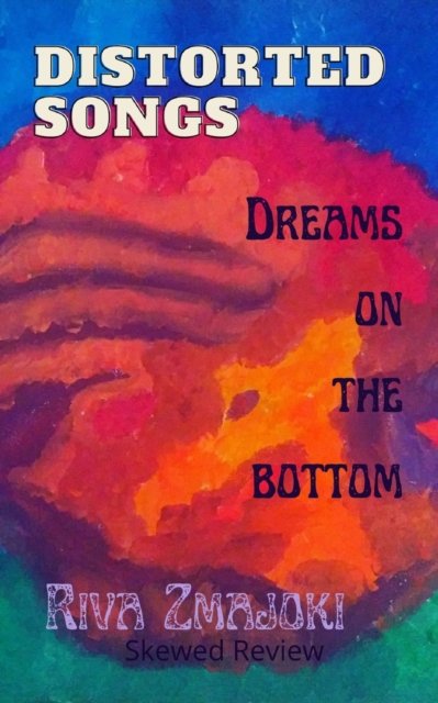 Cover for Riva Zmajoki · Dreams on the Bottom (Pocketbok) (2021)