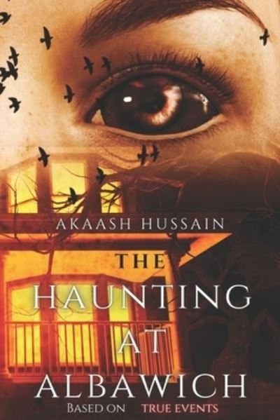 Cover for Akaash Hussain · The Haunting At Albawich (Paperback Bog) (2021)