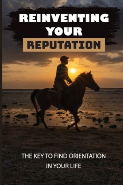 Cover for Lon Doyne · Reinventing Your Reputation (Paperback Book) (2021)