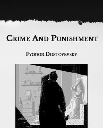 Cover for Fyodor Dostoyevsky · Crime And Punishment (Paperback Bog) (2020)