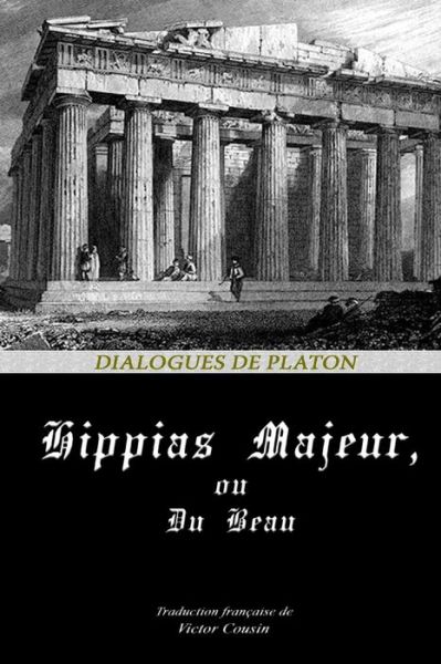 Cover for Victor Cousin · Hippias Majeur, Ou Du Beau (Paperback Book) (2020)