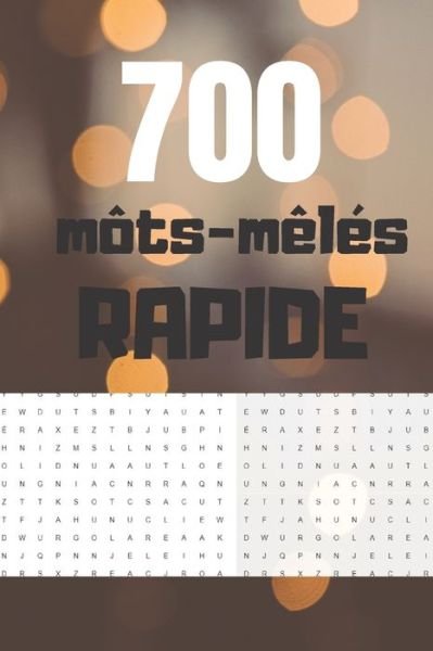 Cover for MM Edition · 700 mots-meles rapide (Pocketbok) (2020)