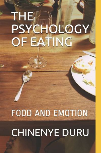 Cover for Chinenye Duru · The Psychology of Eating (Paperback Book) (2020)