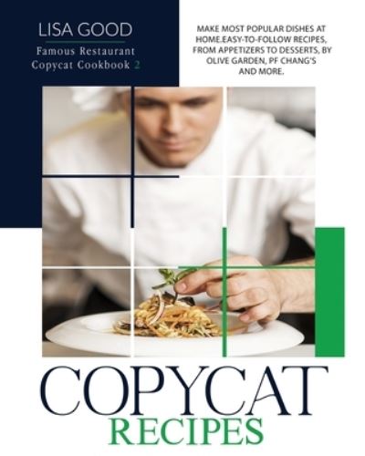 Cover for Lisa Good · Copycat Recipes (Paperback Book) (2020)