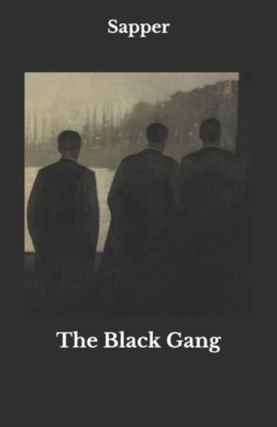 Cover for Sapper · The Black Gang (Paperback Book) (2020)