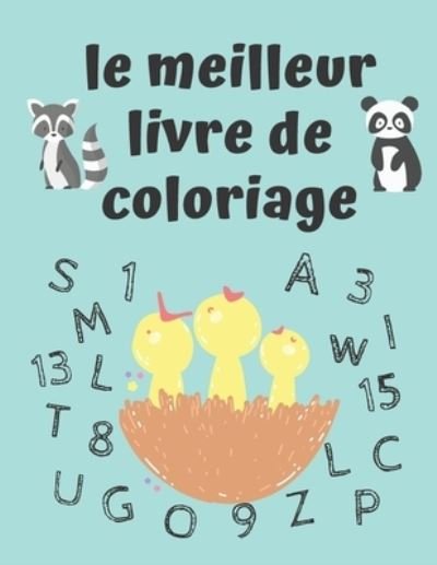 Cover for Coloring Books · Le Meilleur Livre de Coloriage (Pocketbok) (2020)