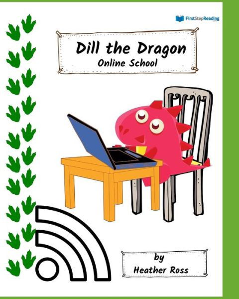 Cover for Heather Ross · Dill the Dragon (Pocketbok) (2021)