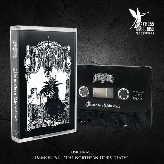 The Northern Upir's Death - Immortal - Musik - DARKNESS SHALL RISE PRODUCTION - 9956683219585 - 17 november 2023